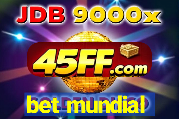 bet mundial